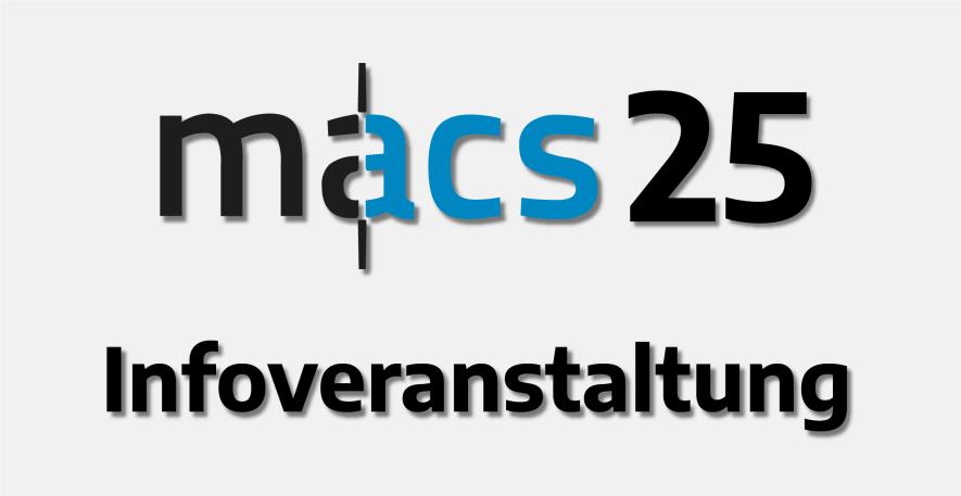 macs25 Eventbild Infoveranstaltung